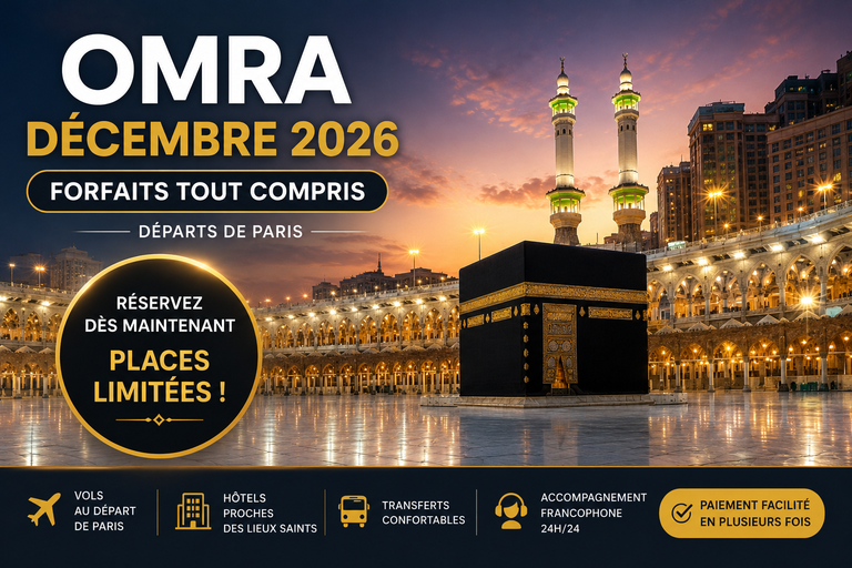 Omra décembre 2026 avec un budget limité : comment partir au meilleur prix ?